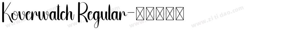 Koverwatch Regular字体转换